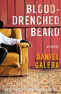 Blood-Drenched Beard (Hardcover)