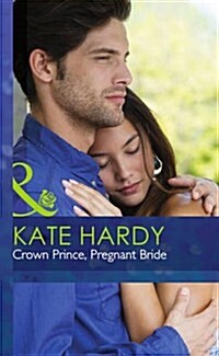 Crown Prince, Pregnant Bride (Hardcover)