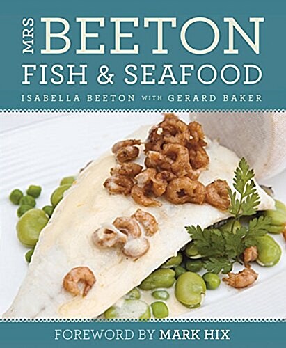 Mrs Beetons Fish & Seafood : Foreword by Mark Hix (Paperback)