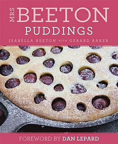 Mrs Beetons Puddings : Foreword by Dan Lepard (Paperback)