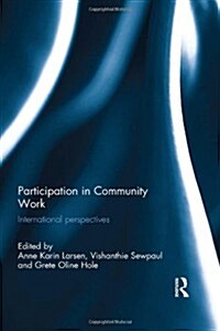 Participation in Community Work : International Perspectives (Hardcover)