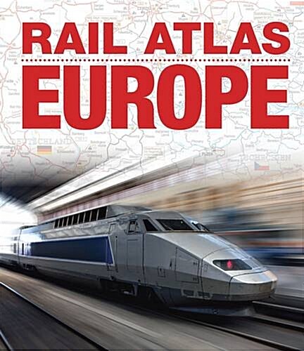 Rail Atlas Europe (Hardcover)