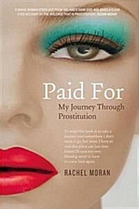 Paid for (Paperback)