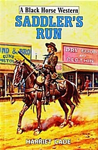 Saddlers Run (Hardcover)