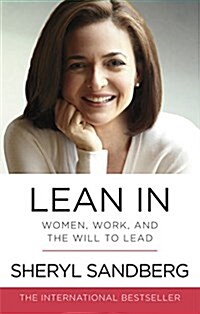 [중고] Lean In : Women, Work, and the Will to Lead (Paperback)