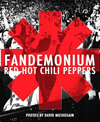 Red Hot Chili Peppers: Fandemonium (Paperback)