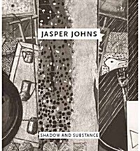 Jasper Johns: Shadow and Substance (Paperback)