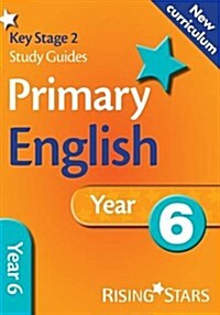 New Curriculum Primary English Learn, Practise and Revise Year 6 (Paperback)