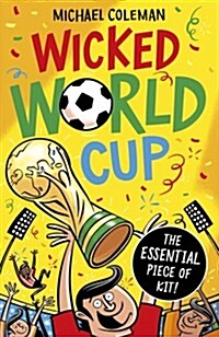 Wicked World Cup (Paperback)