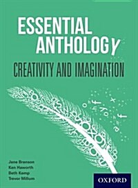 Essential Anthology: Creativity and Imagination Student Book (Paperback)