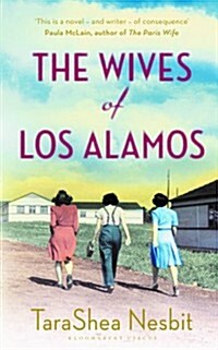 The Wives of Los Alamos (Hardcover)