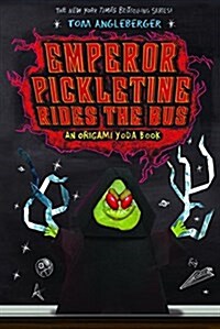 [중고] Emperor Pickletine Rides the Bus (Origami Yoda #6) (UK Edition) (Paperback)