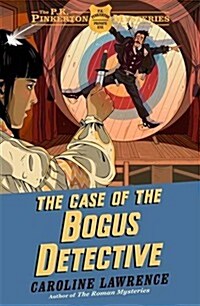 The Case of the Bogus Detective (Hardcover)