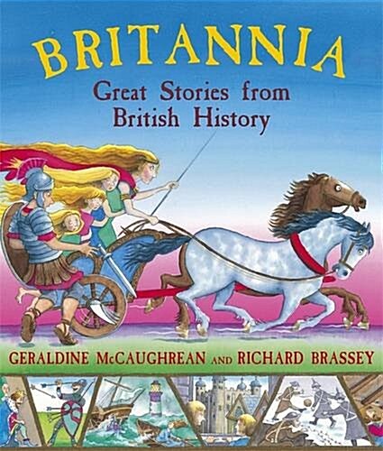 Britannia: Great Stories from British History (Paperback)