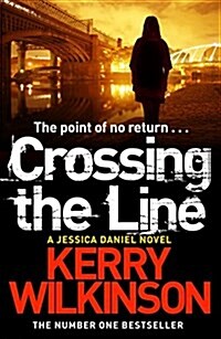 Crossing The Line (Paperback)