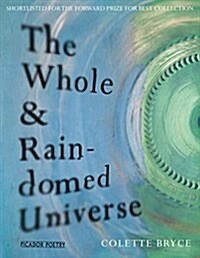 The Whole & Rain-domed Universe (Paperback)