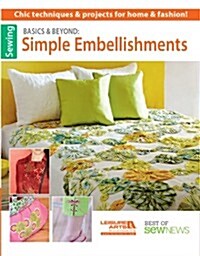 Basics & Beyond: Simple Embellishments (Paperback)