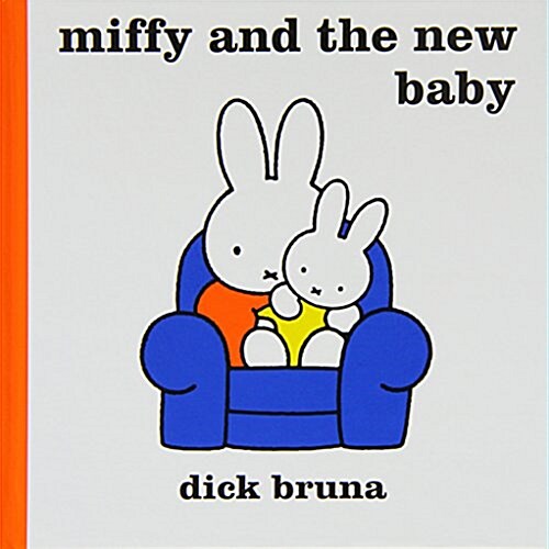 Miffy and the New Baby (Hardcover)