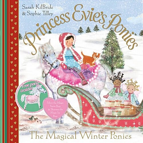 Princess Evies Ponies: the Magical Winter Ponies (Paperback)