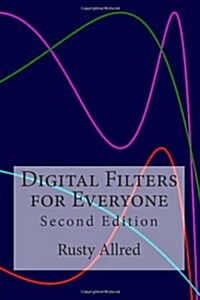 Digital Filters for Everyone (Paperback)