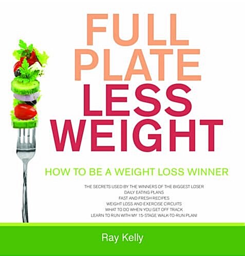 Full Plate Less Weight (Paperback)