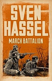 March Battalion (Paperback)