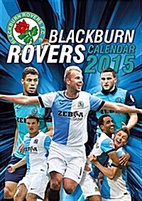 Official Blackburn FC 2015 Calendar (Paperback)