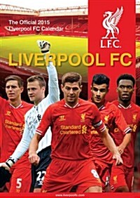Official Liverpool FC 2015 Calendar (Paperback)