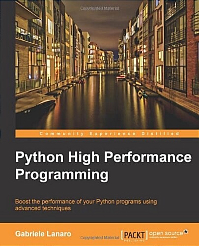 Python High Performance Programming (Paperback)