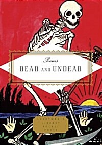 Poems of the Dead and Undead (Hardcover)