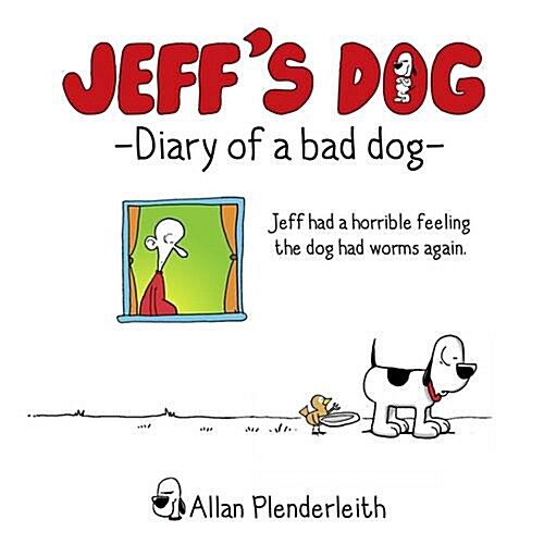 Jeffs Dog - Diary of a Bad Dog (Hardcover)