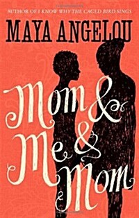 Mom and Me and Mom (Paperback)