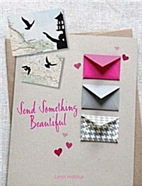 Send Something Beautiful (Paperback)