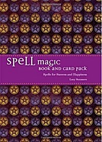 Spell Magic Book and Card Pack : Spells for Success and Happiness (Cards)