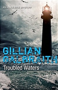 Troubled Waters : An Alice Rice Mystery (Hardcover)