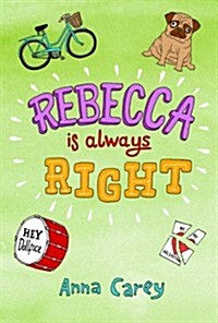 Rebecca Is Always Right (Paperback)