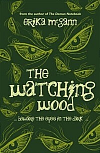The Watching Wood (Paperback)