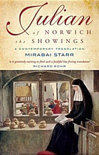 Julian of Norwich : A Contemporary Translation (Paperback)