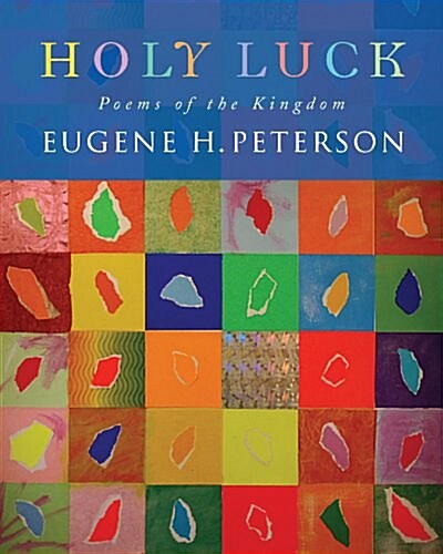 Holy Luck : Poems of the Kingdom (Paperback)