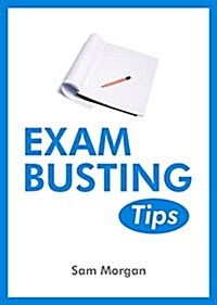 Exam-Busting Tips (Paperback)