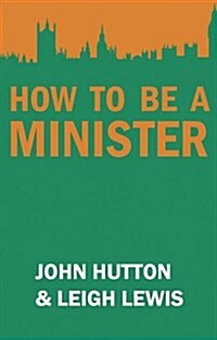 How to be a Minister (Hardcover)