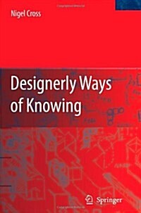 Designerly Ways of Knowing (Paperback)