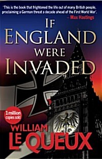 If England Were Invaded (Paperback, First edition published 1906)