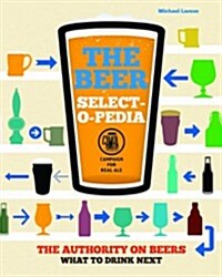 The Beer Select-o-pedia (Paperback)