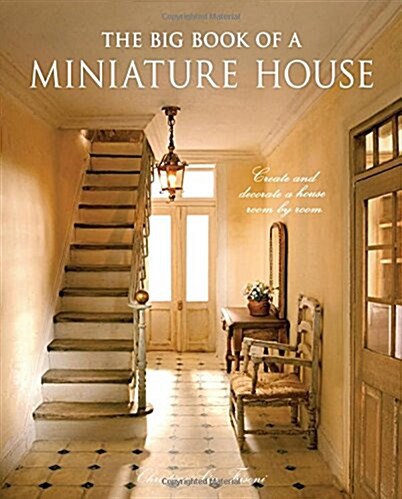 Big Book of a Miniature House (Hardcover)