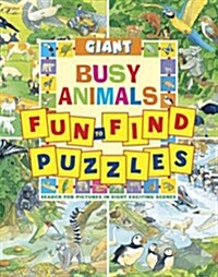 Giant Fun to find Puzzles Busy Animals (Paperback)