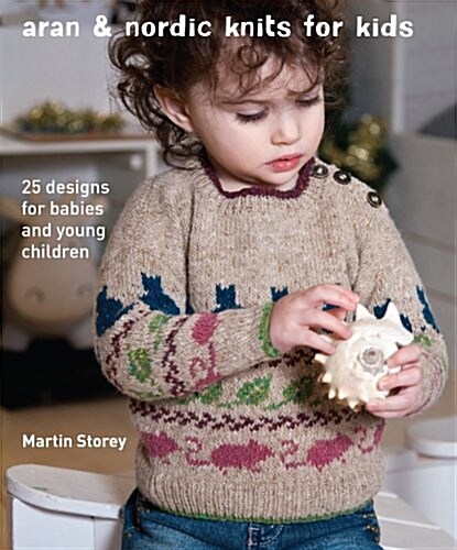 Aran & Nordic Knits For Kids (Paperback)