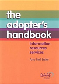 The Adopters Handbook: 5th Edition : Information Resources Services (Paperback)