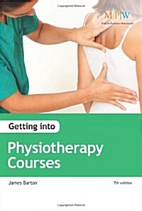 Getting into Physiotherapy Courses (Paperback)
