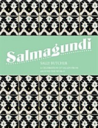 Salmagundi : salads from the middle east and beyond (Hardcover)